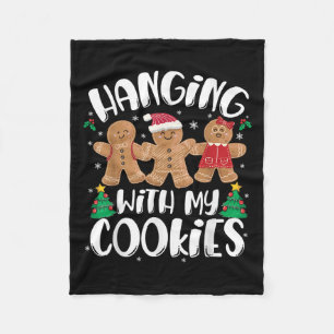 Hangin With My Cookies Gingerbread Women Christmas Fleece Blanket