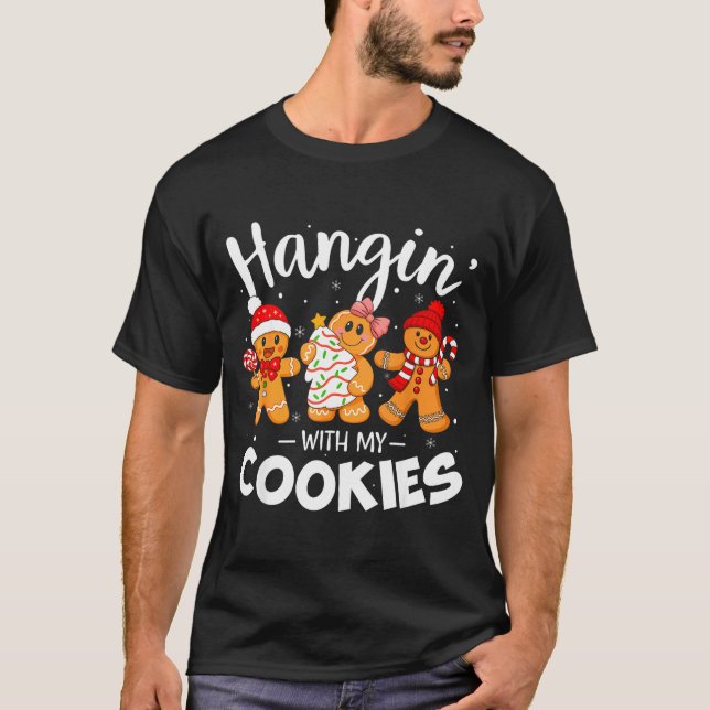 Hangin With My Cookies Gingerbread Women Christmas T-Shirt (Front)