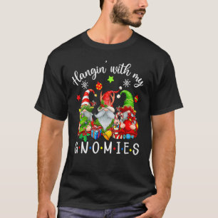 Hangin' With My Gnomies  Gnomes Merry Christmas 5 T-Shirt