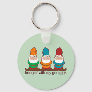 Hangin' With My Gnomies Humour Key Ring