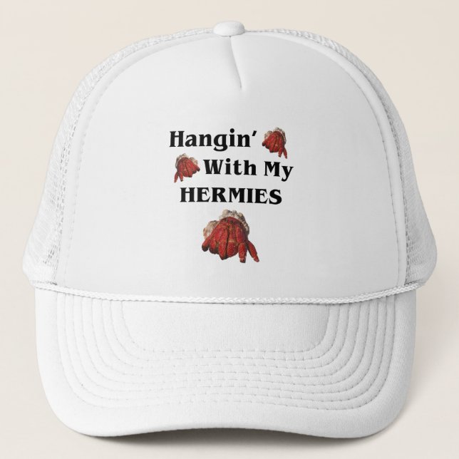 Hangin With My Hermies Funny Hermit Crab Lover Trucker Hat (Front)