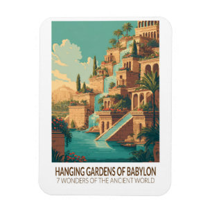 Hanging Gardens of Babylon 7 Wonders of the World Magnet