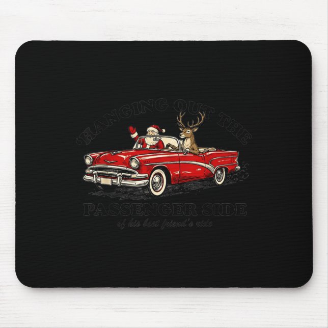 Hanging Out The Penger Side Funny Santa Christmas  Mouse Mat (Front)