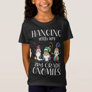 Hanging With My 3rd Grade Gnomies - Teacher Christ T-Shirt