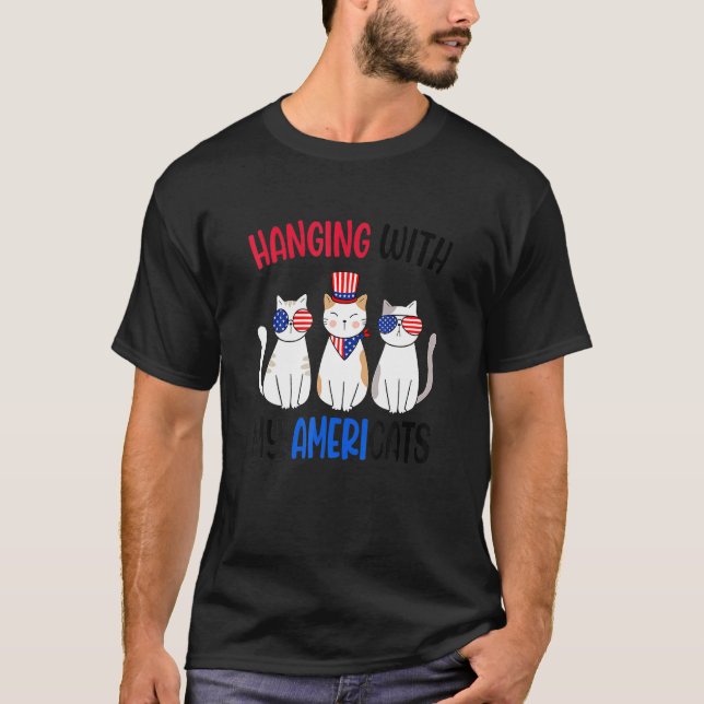 Hanging With My Americats American Usa Cats 4 H Of T-Shirt (Front)