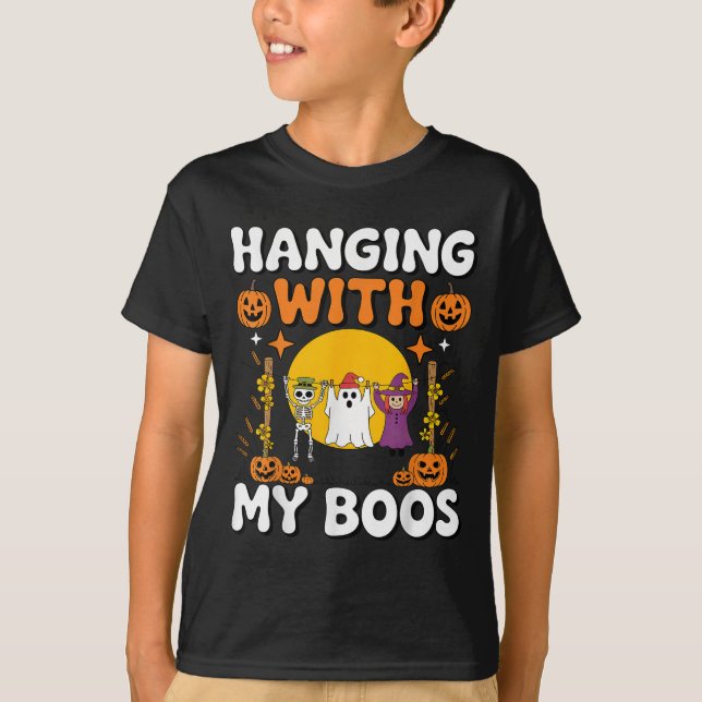 Hanging With My Boos Funny Halloween Ghost Witch S T-Shirt (Front)