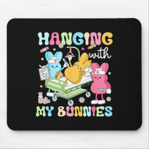 Hanging With My Bunnies Funny Easter Day 2025 Nurs Mouse Mat