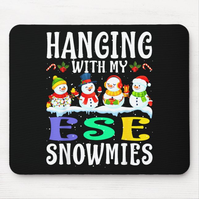 Hanging With My Ese Snowmies Teacher Christmas Gif Mouse Mat (Front)