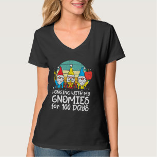 Hanging With My Gnomies 100 Days 100th Day School T-Shirt