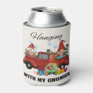 Hanging With My Gnomies Can Cooler