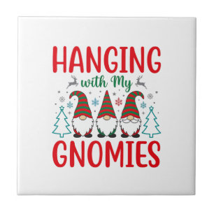 Hanging With My Gnomies Christmas Gnome Tile