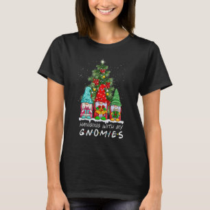 Hanging With My Gnomies Christmas Gnome Xmas Famil T-Shirt