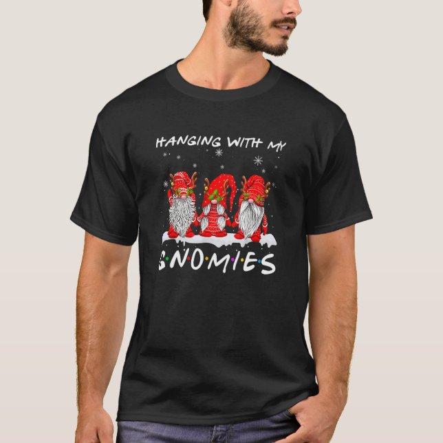 Hanging With My Gnomies Christmas Pyjamas Gnome Fr T-Shirt (Front)