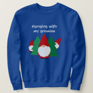 Hanging with my gnomies fun ugly Christmas sweater