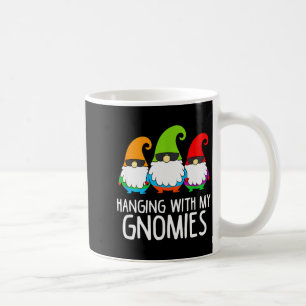 Hanging With My Gnomies Funny Garden Gnome Coffee Mug