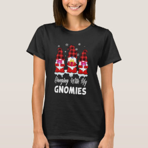 Hanging With My Gnomies Gnome Friend Christmas 5 T-Shirt
