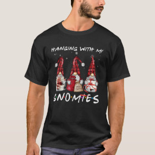 Hanging With My Gnomies Gnomes Christmas Pyjamas T-Shirt