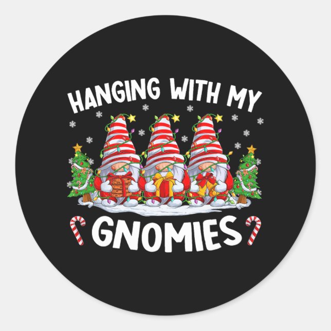 hanging with my gnomies matching family christmas  classic round sticker (Front)