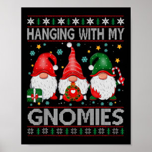 Hanging With My Gnomies Matching Family Christmas Poster