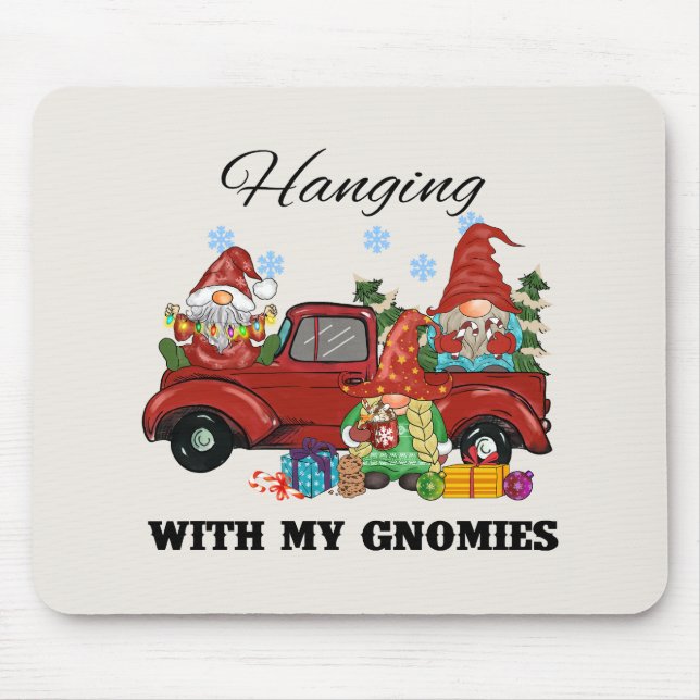 Hanging With My Gnomies Mouse Mat (Front)
