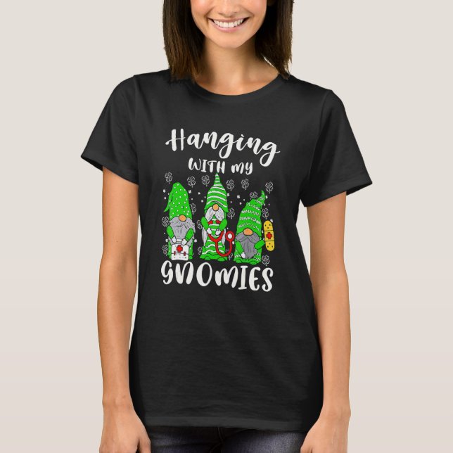 Hanging With My Gnomies Nurse Shamrock Clover Patr T-Shirt (Front)