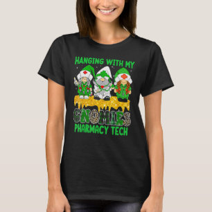 Hanging With My Gnomies Pharmacy Tech Squad St Pat T-Shirt