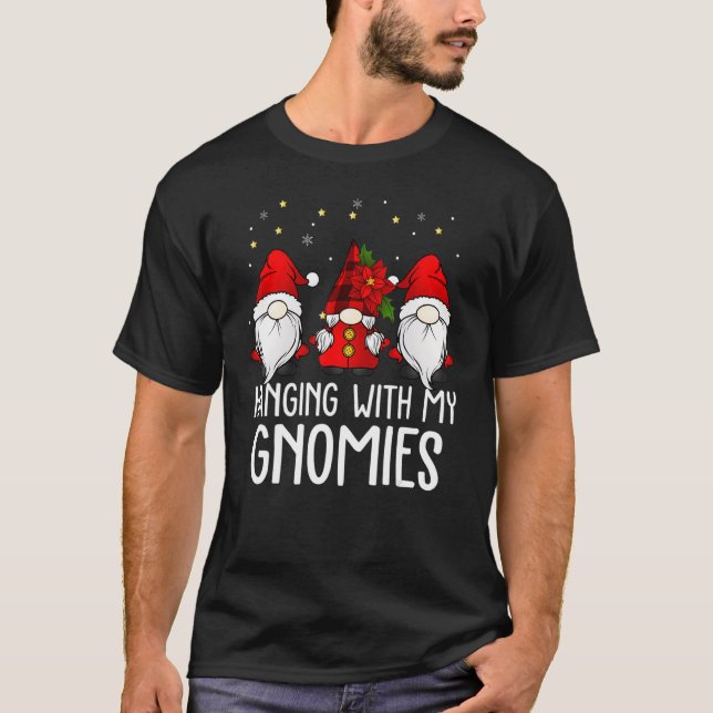 Hanging With My Gnomies Plaid Garden Christmas Gno T-Shirt (Front)
