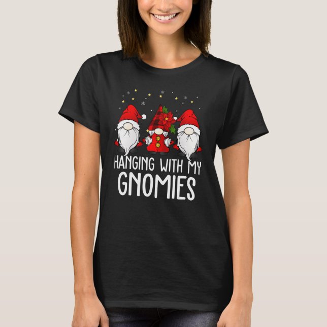 Hanging With My Gnomies Plaid Garden Christmas Gno T-Shirt (Front)