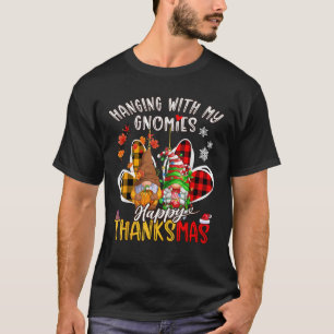 Hanging with My Gnomies Plaid Gomes Happy Thanksma T-Shirt