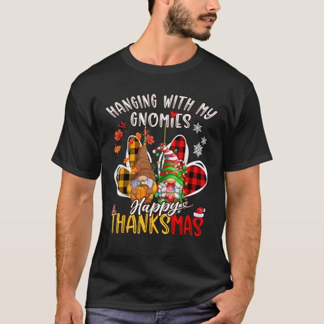 Hanging with My Gnomies Plaid Gomes Happy Thanksma T-Shirt (Front)