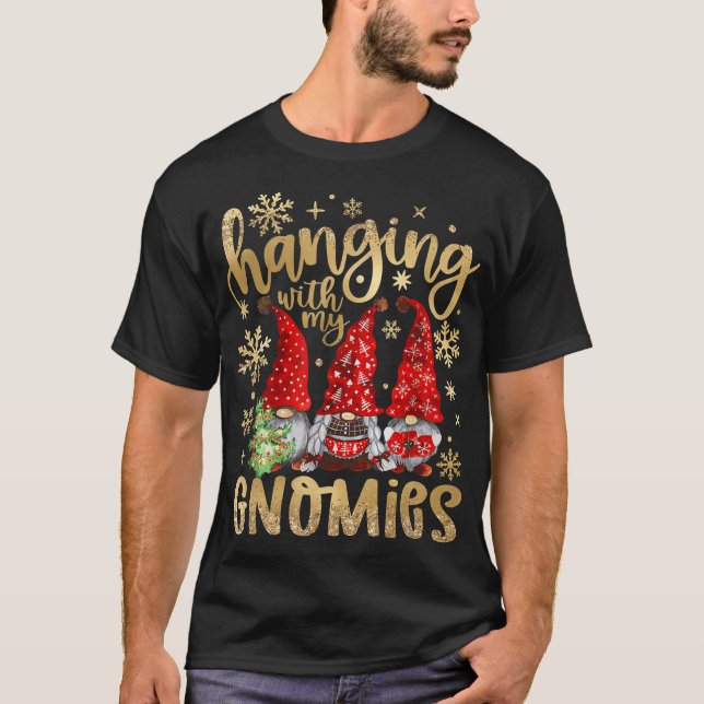 Hanging With My Gnomies Santa Cute Gnome Christmas T-Shirt (Front)