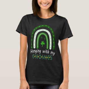 Hanging with My Gnomies Teacher Gnomes IriSh Lucky T-Shirt