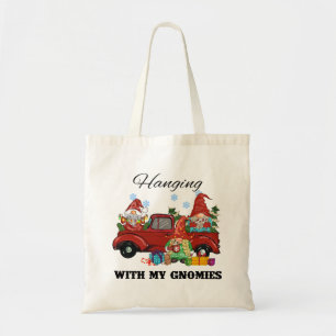 Hanging With My Gnomies Tote Bag