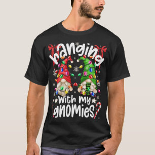 Hanging With My Gnomies With Colourful Christmas L T-Shirt