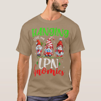 Hanging With My LPN Gnomies Cute Xmas Lights Gnome T-Shirt