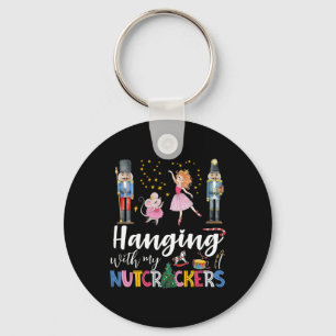 Hanging With My Nutcrackers Squad Christmas Ballet Key Ring