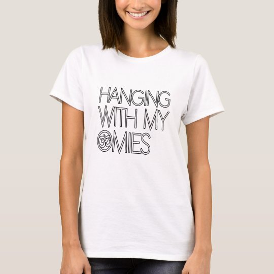 Hanging With My Omies Yoga Gift T-Shirt