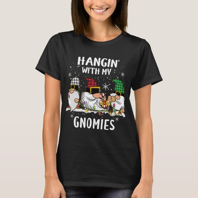 Hanging With My Trauma Gnomies Nurse Christmas Gno T-Shirt (Front)