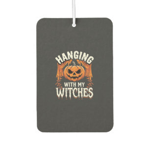 Hanging With My Witches Halloween Pumpkin Car Air Freshener