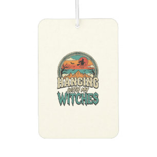 Hanging With My Witches Vintage Halloween Design_1 Car Air Freshener