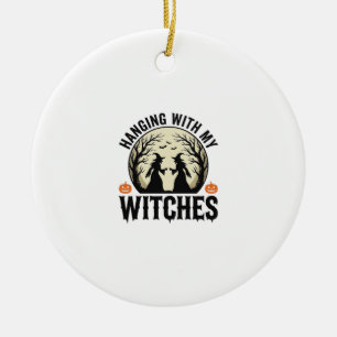 Hanging With My Witches Vintage Halloween Design ( Ceramic Tree Decoration