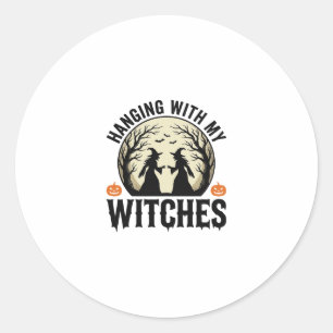 Hanging With My Witches Vintage Halloween Design ( Classic Round Sticker