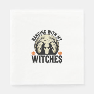 Hanging With My Witches Vintage Halloween Design ( Napkin