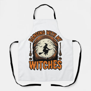 Hanging With My Witches Vintage Halloween Shirt De Apron