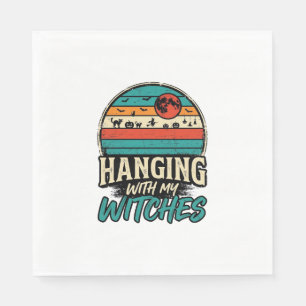 Hanging With My Witches Vintage Halloween Shirt De Napkin