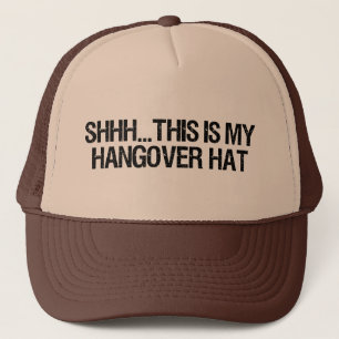 HANGOVER HAT