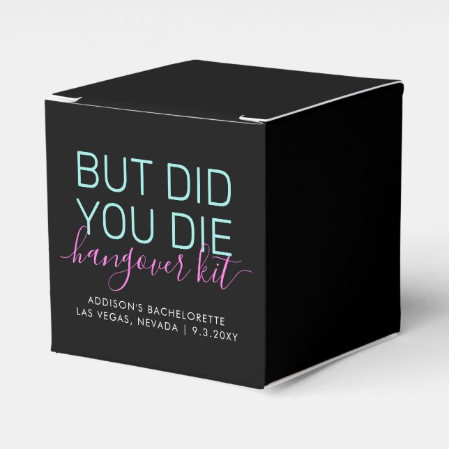 Hangover Kit Did You Die Funny Custom Favour Box (Front Side)