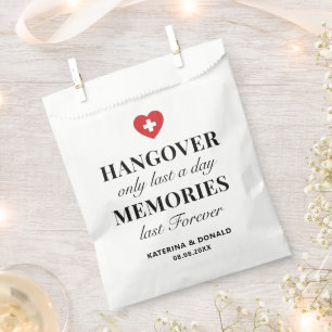 Hangover Only Last a Day Memories Last Forever  Favour Bags