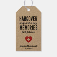 Hangover Only Last a Day Memories Last Forever