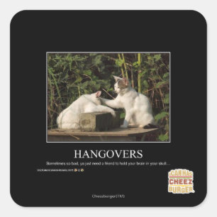 Hangovers Square Sticker
